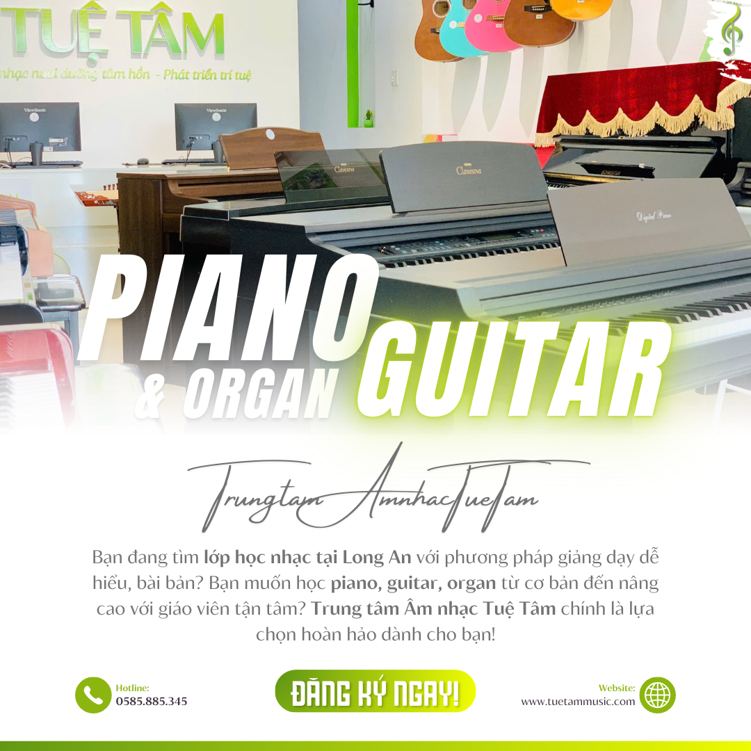 Cửa hàng bán đàn piano tại Tây Ninh – Tuệ Tâm Music