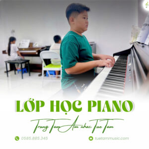 Dạy Piano cơ bản và nâng cao tại Tây Ninh